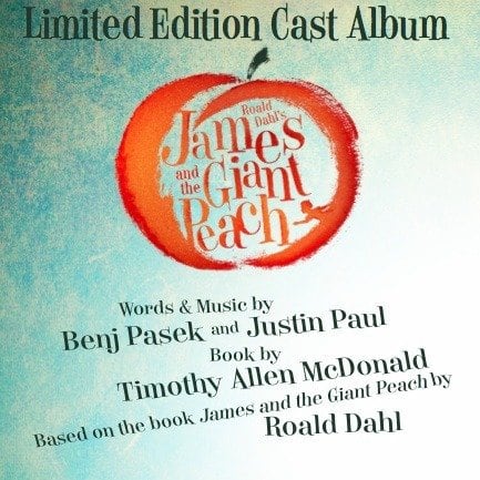 James and the Giant Peach Cast recording produced by Dan Rudin